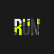 Run Faster typography, t-shirt graphics, vectors 