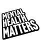 mental health matters Zitat 