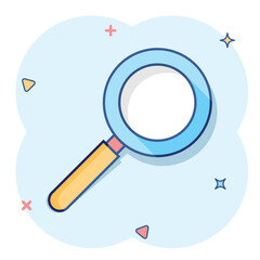 Poster - Vector cartoon loupe icon in comic style. Magnifier sign illustration pictogram. Search business splash effect concept.