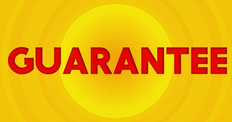 Poster - Guarantee text with yellow hot summer sun. Simple animation of a bright orange sunlight.