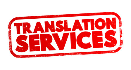 Poster - Translation Services text stamp, business concept background