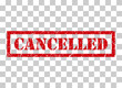 Cancelled stamp symbol, label sticker sign button, text banner vector illustration