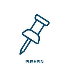 Poster - pushpin icon from education collection. Thin linear pushpin, pin, office outline icon isolated on white background. Line vector pushpin sign, symbol for web and mobile