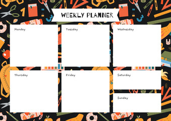 Wall Mural - Cute weekly planner with school stationery and art supplies, cartoon style. Back to school. Trendy modern vector illustration, hand drawn, flat