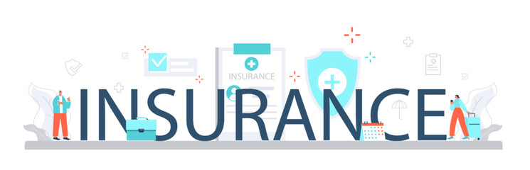 insurance typographic header. idea of security and protection of property