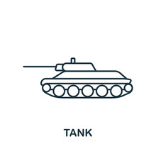 Tank Icon. Line Simple Line Weapon Icon For Templates, Web Design And Infographics