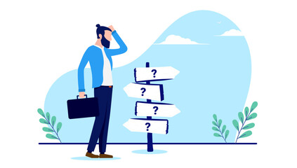 Business crossroads - Businessman standing by directional sign trying to make decision for future direction. Confusion and choices concept. Flat design vector illustration with white background