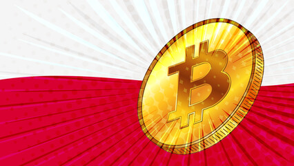 Wall Mural - Gold coin of Bitcoin BTC and colored flag of Poland on background. Central Bank of Poland adopts laws on mining and digital assets.