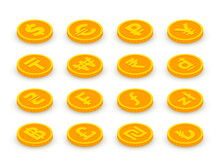 Isometric Gold Coins Icons Set With World Currency Signs. 3d Euro Currency, Dollar, Pound, Franc, Ruble, Yen, Rupee, Yuan, Won, Lira And Other Coins. Vector Foreign Money Symbols For Web, Design, Apps
