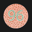 Ishihara test for color blindness. Color blind test. Green number 96 for colorblind people. Vector illustration.