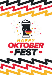 Wall Mural - Oktoberfest. Traditional beer festival in Germany. Celebration annual worldwide in september and october. Bavarian party. German event. National flag. Poster, banner, patten. Vector illustration 