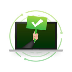 Poster - Laptop with checkmark or tick notification on placard. Approved choice. Accept or approve checkmark. Vector illustration.