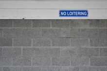 No Loitering.
