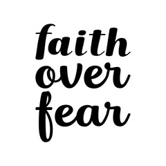 Sticker - faith over fear black letter quote