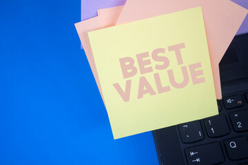 Poster - Best Value. Text on adhesive note paper. Event, celebration reminder message.