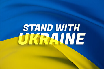 Wall Mural - Stand with Ukraine text flag theme. Waving national flag of Ukraine. Waved highly detailed close-up 3D render.