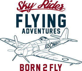 Wall Mural - Aviation theme art for tee or poster. Hand drawing an airplane retro typography.