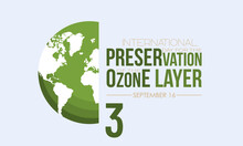 Vector Illustration Design Concept Of International Day For The Preservation Of The Ozone Layer Observed On Every September 16.