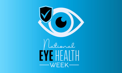 Vector illustration design concept of National eye health week observed on every september.