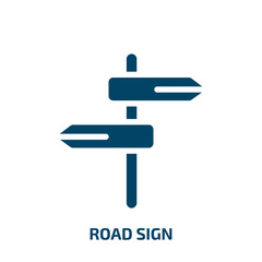 Poster - road sign vector icon. road sign, road, travel filled icons from flat hunting concept. Isolated black glyph icon, vector illustration symbol element for web design and mobile apps