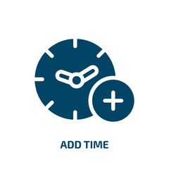 Poster - add time vector icon. add time, add, business filled icons from flat material devices concept. Isolated black glyph icon, vector illustration symbol element for web design and mobile apps