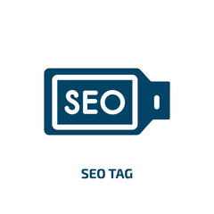 Poster - seo tag vector icon. seo tag, seo, optimization filled icons from flat bold seo and marketing outline concept. Isolated black glyph icon, vector illustration symbol element for web design and mobile