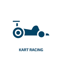 Poster - kart racing vector icon. kart racing, speed, car filled icons from flat racing concept. Isolated black glyph icon, vector illustration symbol element for web design and mobile apps