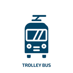 Poster - trolley bus vector icon. trolley bus, bus, trolley filled icons from flat public transport concept. Isolated black glyph icon, vector illustration symbol element for web design and mobile apps