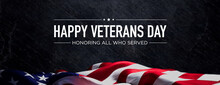 US Flag Banner With Veterans Day Caption On Black Stone. Premium Holiday Background.