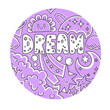 Pink Dream lettering circle with stars, planets, rainbow etc. Monochrome ornamental illustration can be used for prints on t-shirt, sticke, greeting card or poster.vector