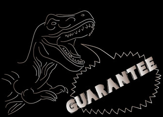 Poster - Dinosaur with speech bubble saying Guarantee word. Tyrannosaurus Rex with thoughts.