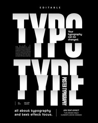 editable text effect vector of black white shadow slicked type typography for poster printing, broch