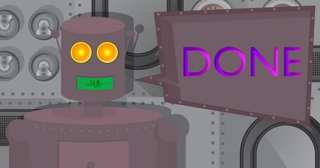 Fototapete - Robot Saying Done with Speech Bubble. Cartoon Animated video. Future Robotics Animation.