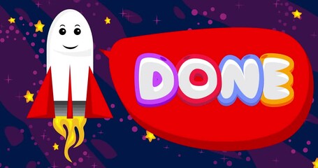 Fototapete - Rocket in space with Done text in red speech bubble. Cartoon Animation.