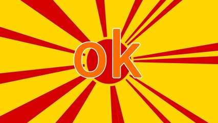Poster - ok symbol on the background of animation from moving rays of the sun. movement symbolizes the dawn o