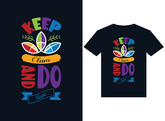 Wall Mural - Keep Clam And Do Yoga vector illustration for print-ready T-Shirt design
