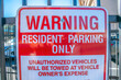 Warning resident parking only signage at downtown Tucson, Arizona