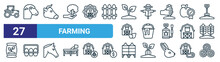 Set Of 27 Outline Web Farming Icons Such As Tractor, Sheep, Cow, Scarecrow, Water Bucket, Eggs, Silo, Hay Bale Vector Thin Line Icons For Web Design, Mobile App.
