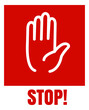Stop poster. Red warning sticker with hand symbol