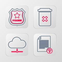 Canvas Print - Set line Unknown document, Network cloud connection, Trash can and Police badge icon. Vector