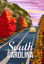South Carolina Travel Vintage Poster, Autumn Road, Car. Retro Illustration