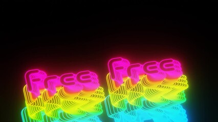 Aufkleber - Beautiful Abstract neon background words FREE on a black background. 3d rendering illustration Background pattern for design. Loops video.	