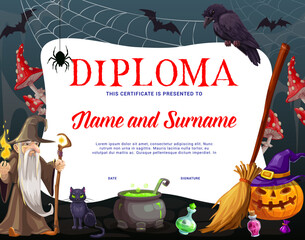 Wall Mural - Kids diploma. Halloween sorcerer, pumpkin, cobweb and holiday characters. Child competition winner vector diploma or education award with evil sorcerer, cauldron, witch broom, crow and black cat