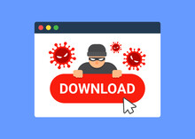 Web Browser Window With Cursor Point On The Dangerous Download Button. Internet Threat. Concept Of Downloading Malware, Ransomware, Virus, Trojan, Or Hacking. Flat Vector Graphic Icon Illustration.