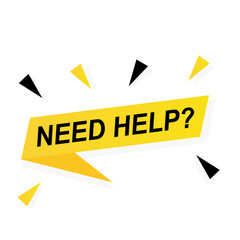 Poster - Need help speech bubble. Banner for business, marketing and advertising. Vector illustration.