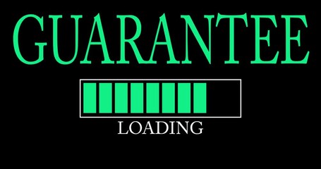 Poster - Guarantee text with Loading, Downloading, Uploading Bar Indicator. Download, Upload on computer screen.