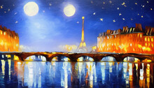 Paris City At Night Oil Painting Palette Knife On Canvas. Starry Night And Full Moon Cityscape. Popular Touristic Place. Trendy Wall Art Print, Poster, Creative Design.
