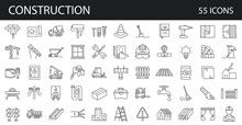 Set Of 55 Building And Construction Simple Line Isolated Icon Collection. Editable Stroke. Repair, Renovation,  Work Tools,  Materials 