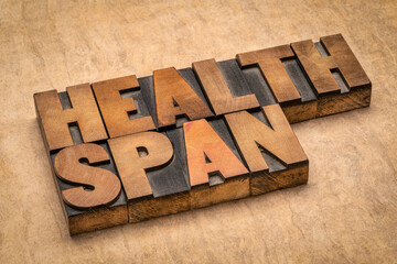 Wall Mural - healthspan word abstract in vintage letterpress wood type, health and longevity concept