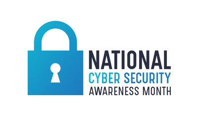 National cyber security awareness month is observed every year in october. Cyber security banner vector isolated on white background. Concept design for poster, greeting card and banner website.